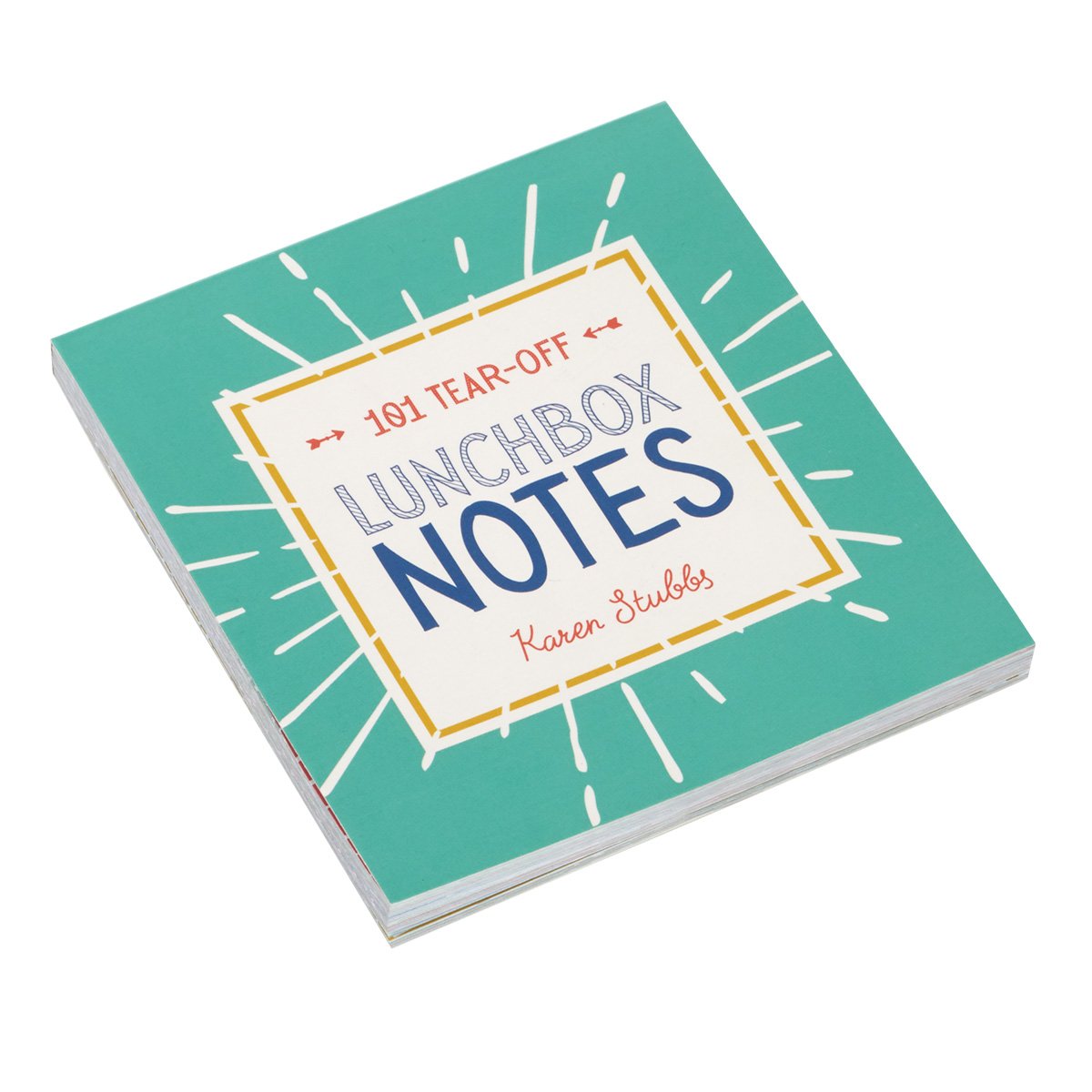 101 Tear-Off Lunchbox Notes