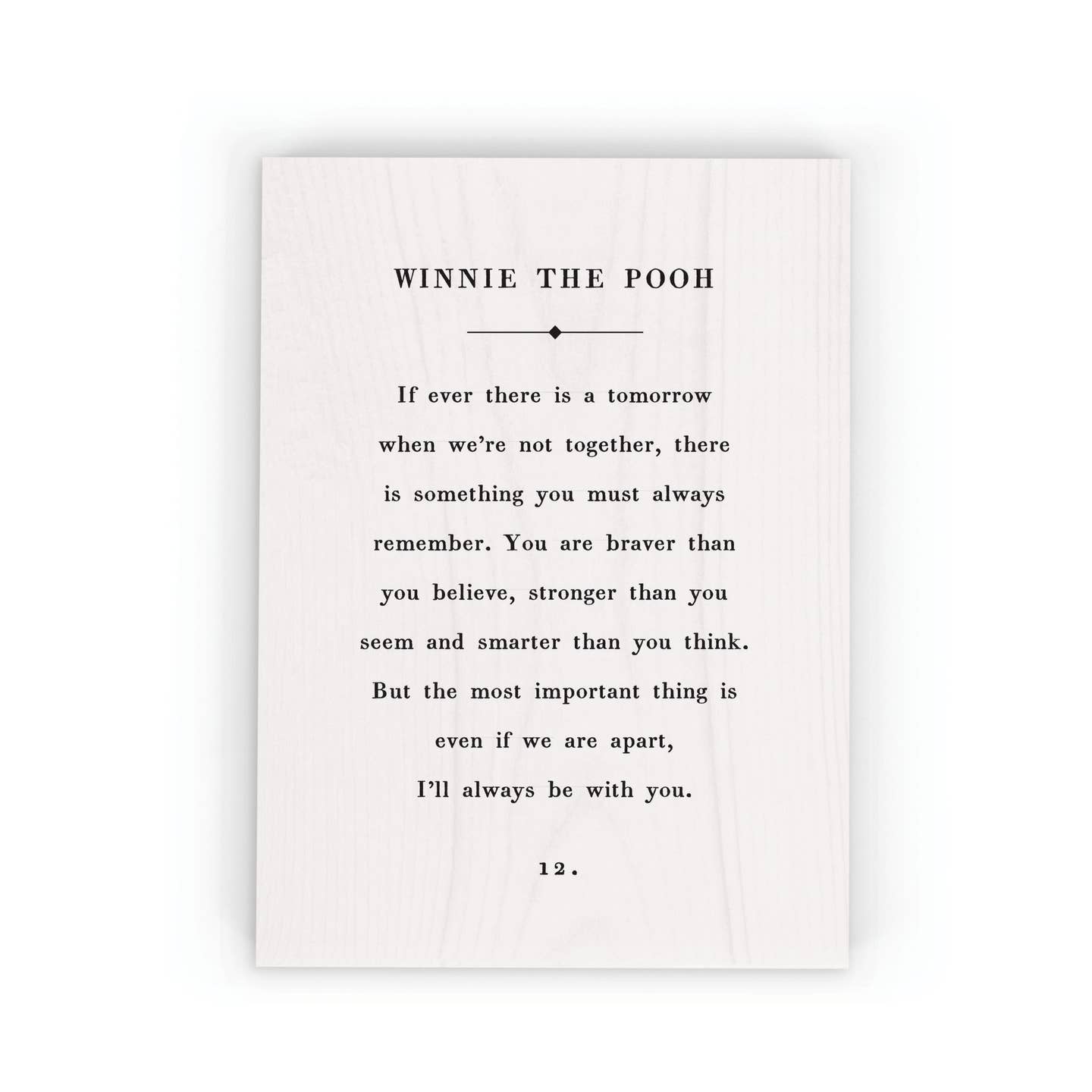 Winnie the Pooh "If Ever There is a Tomorrow" Wood Block - 5" x 7"