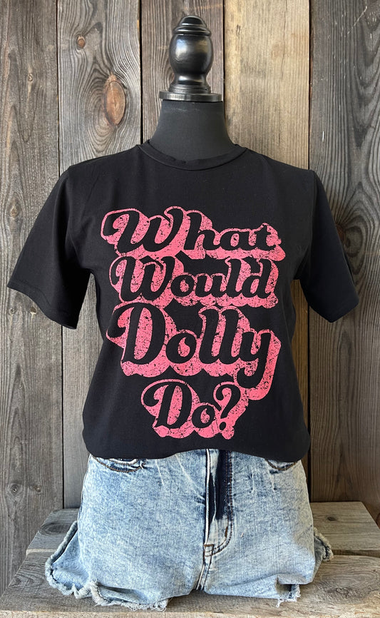 What Would Dolly Do Soft Black Tee
