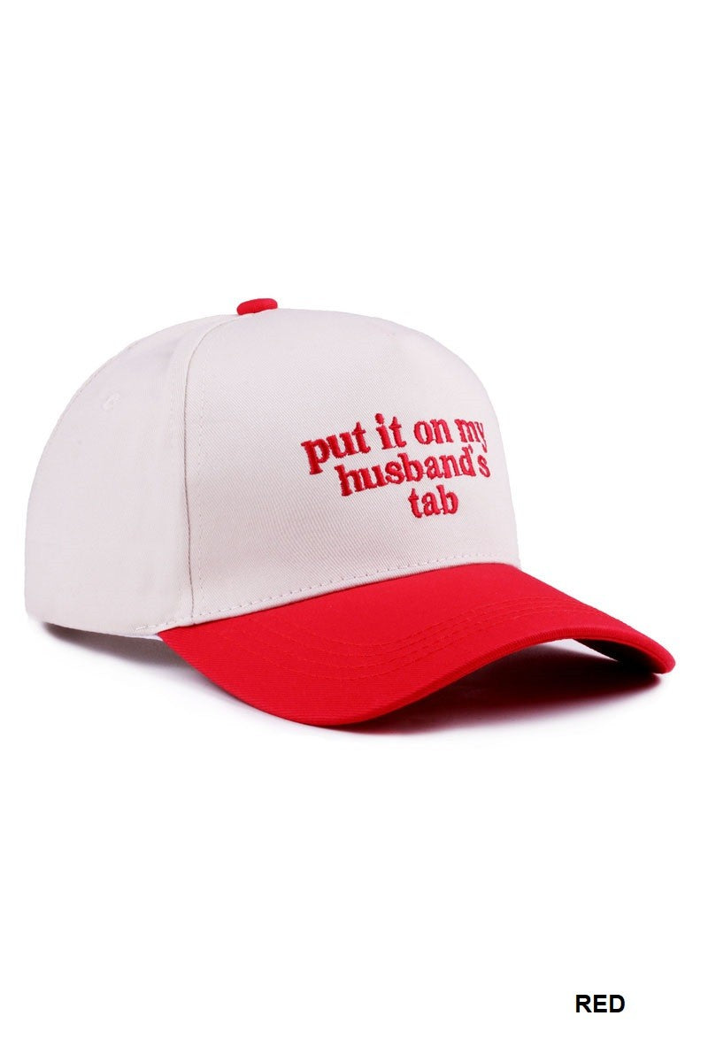 The Put It On My Husband's Tab Hat - Red
