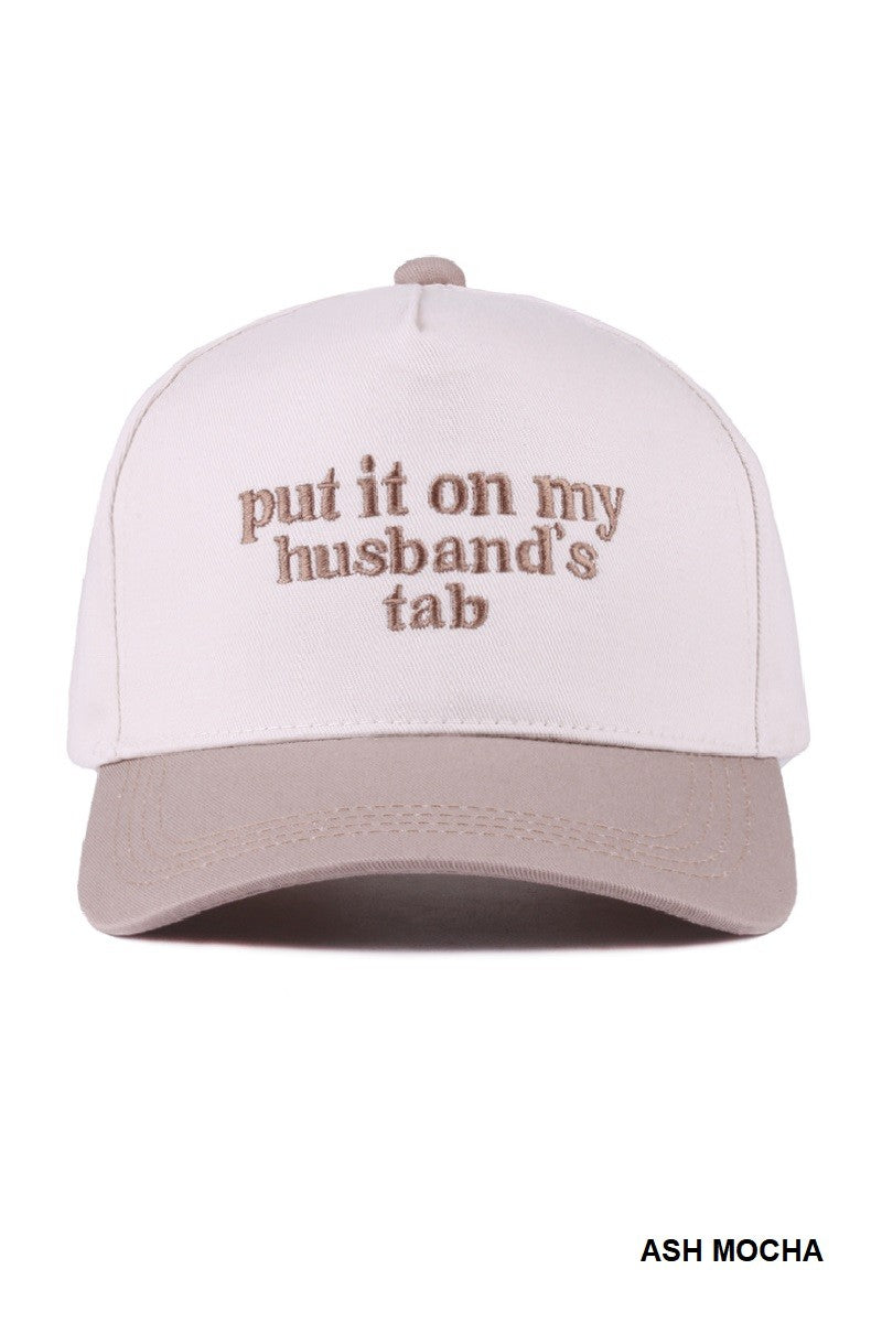 The Put It On My Husband's Tab Hat - Lt Mocha