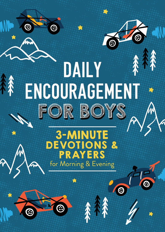 Daily Encouragement for Boys - 3 Minute Devotions & Prayers