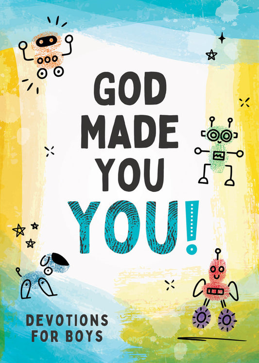 God Made You YOU! Boys