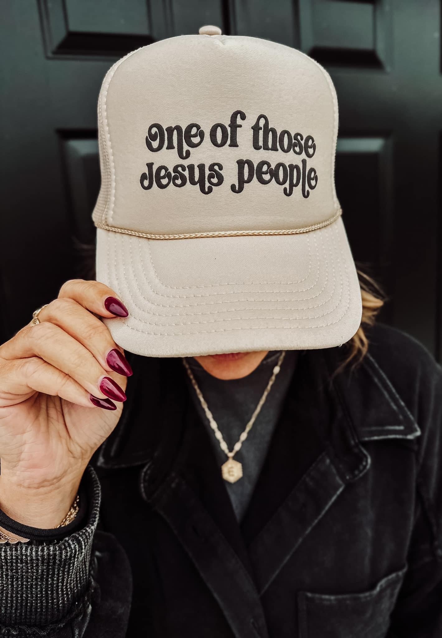 The One of Those Jesus People Trucker Hat