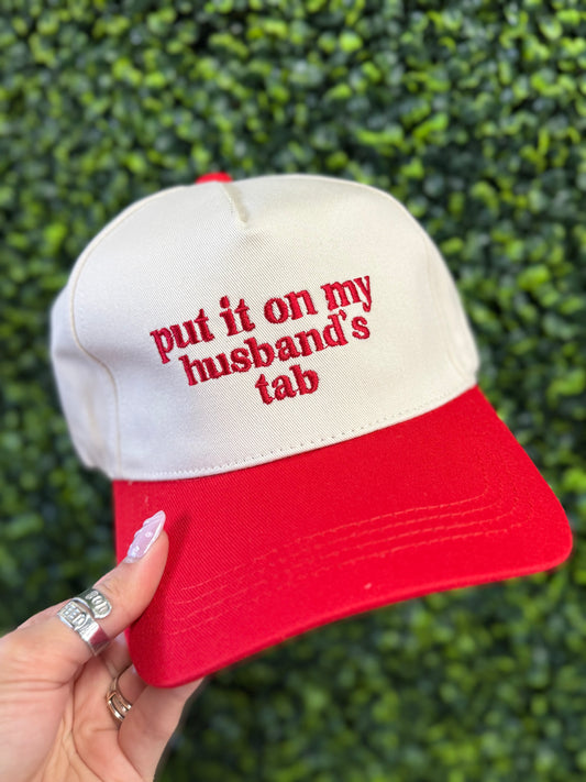 The Put It On My Husband's Tab Hat - Red
