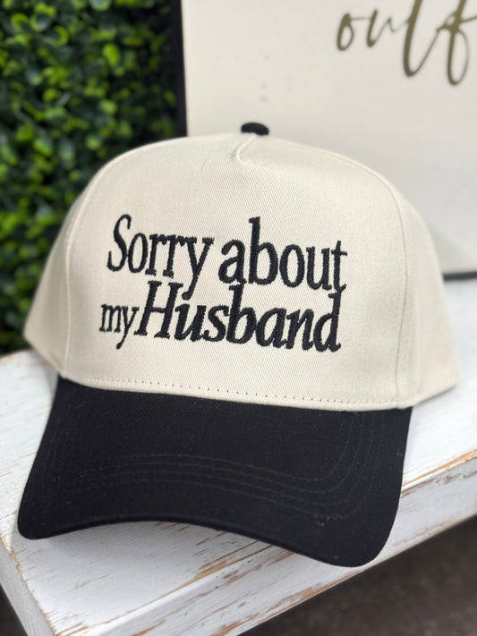 The Sorry About My Husband Hat - Black