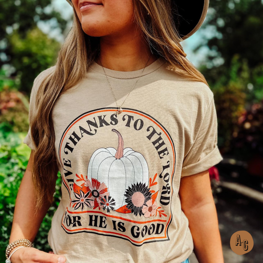 Give Thanks To The Lord Tee