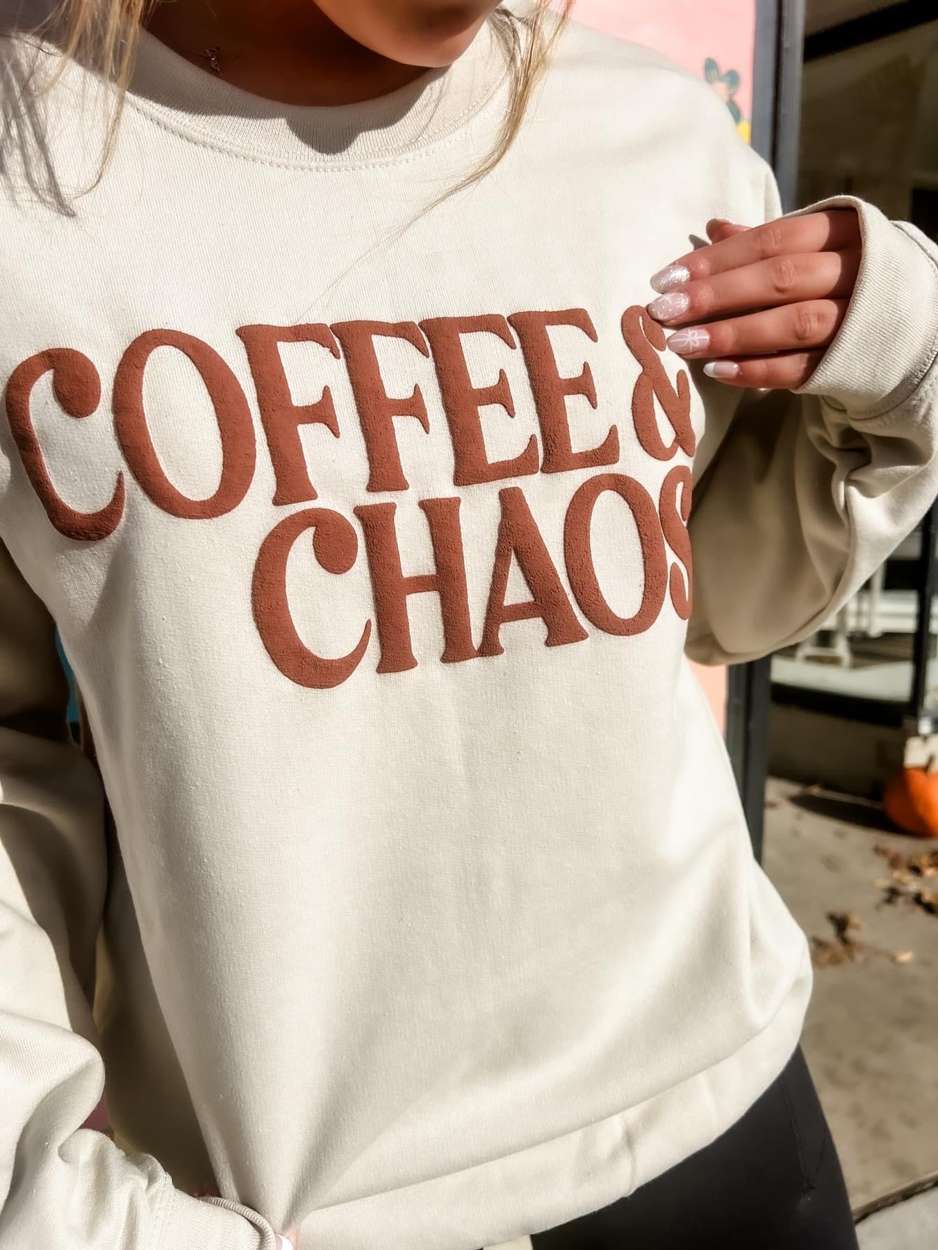 PREORDER - COFFEE & CHAOS SWEATSHIRT