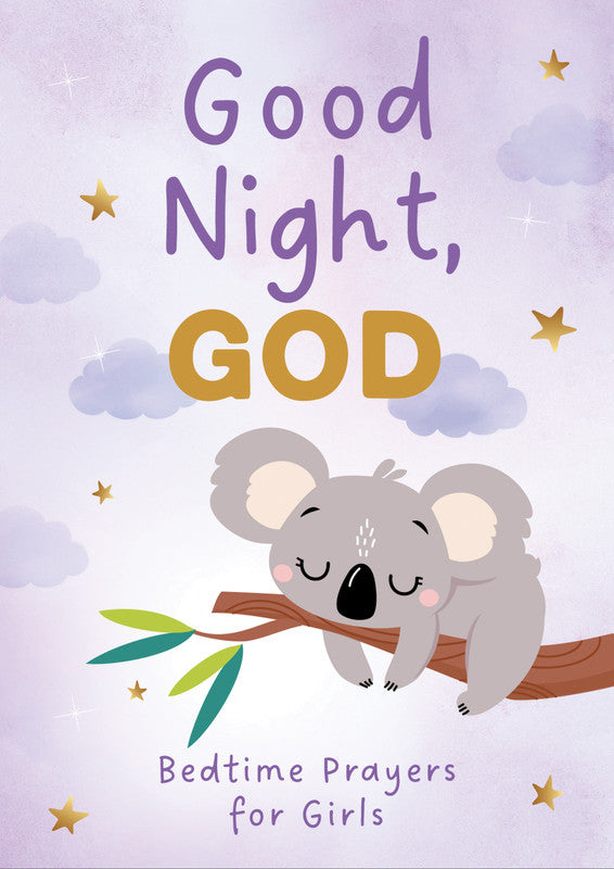 Good Night, God : Bedtime Prayers for Girls