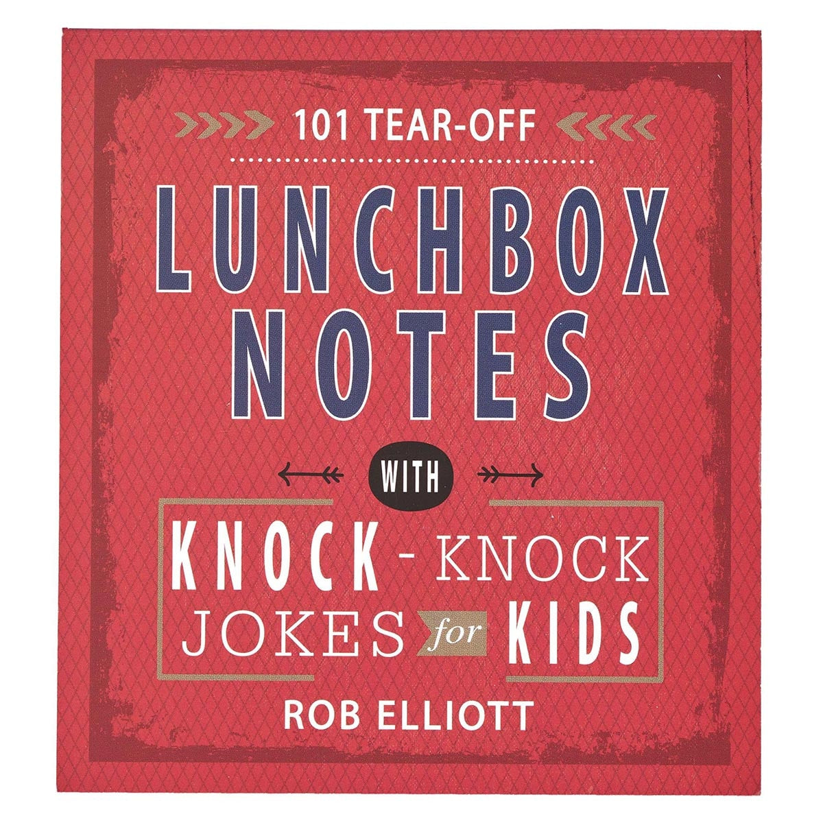 101 Tear-Off Lunchbox Notes - Knock-Knock Jokes for Kids