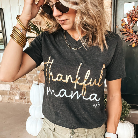 The Thankful Mama Foil Tee