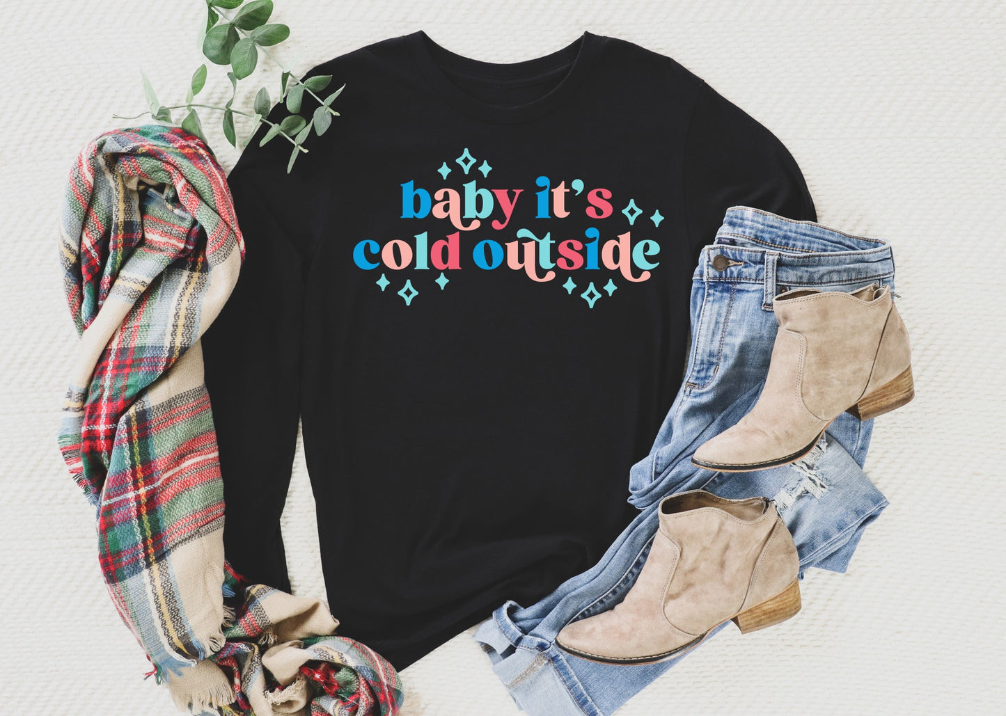 PREORDER - Baby It's Cold Outside Soft Boutique LS Tee
