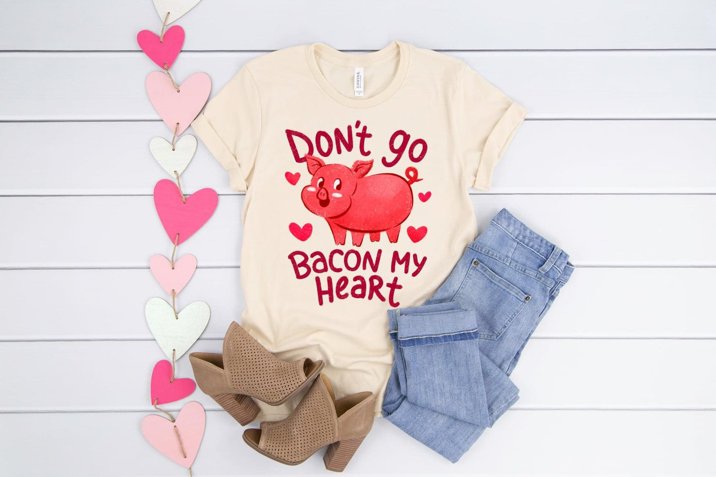 PREORDER - Don't Go Bacon My Heart Soft Boutique Tee