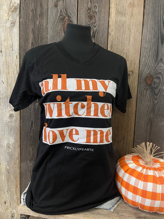 All My Witches Love Me V-Neck Tee