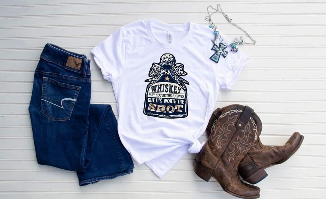 PREORDER - Whiskey Worth The Shot Soft Boutique Tee