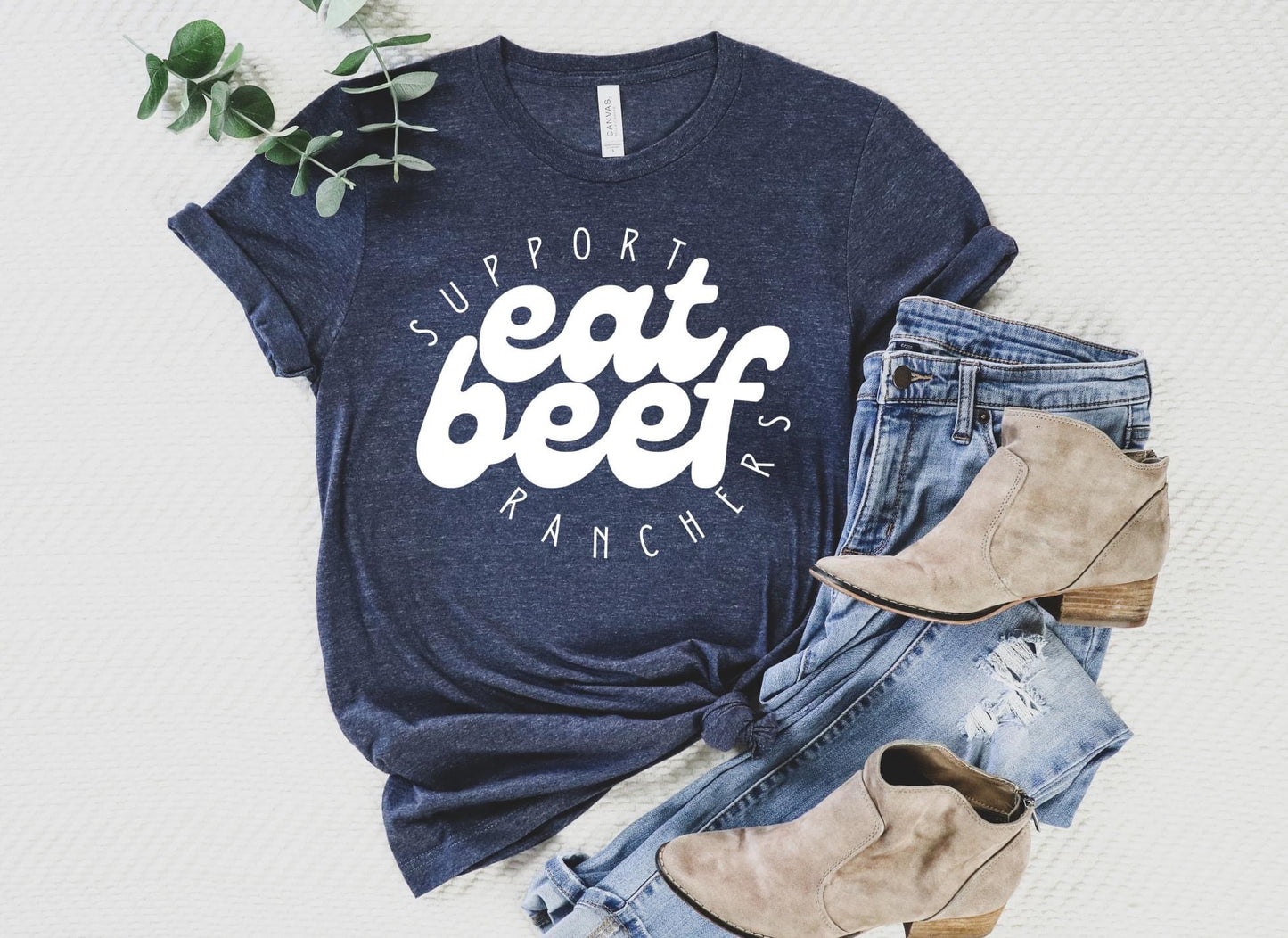 PREORDER - Support Ranchers Eat Beef Soft Boutique Tee
